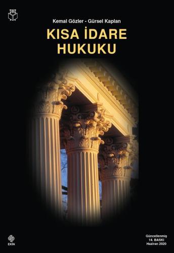 Kısa İdare Hukuku Kemal Gözler 14.Baskı