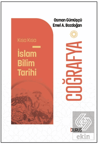 Kısa Kısa İslam Bilim Tarihi - Coğrafya