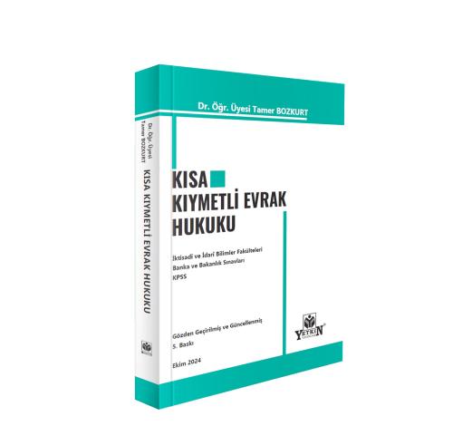 Kısa Kıymetli Evrak Hukuku