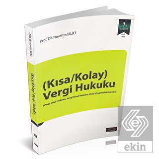 Kısa - Kolay Vergi Hukuku