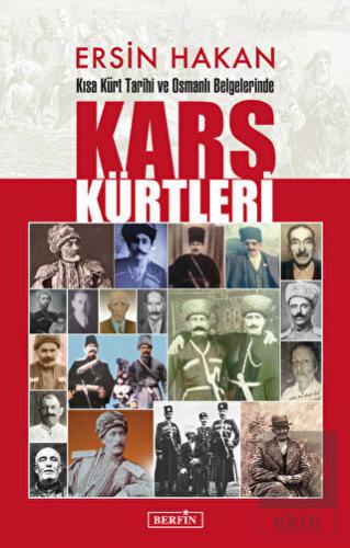 Kısa Kürt Tarihi ve Osmanlı Belgelerinde Kars Kürt