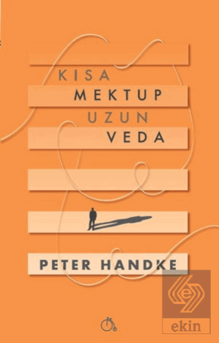 Kısa Mektup Uzun Veda