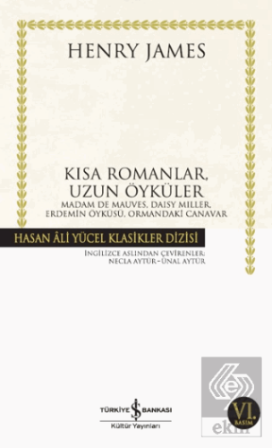 Kısa Romanlar, Uzun Öyküler