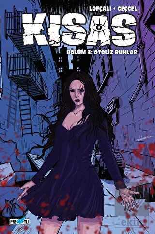 Kısas - Bölüm 3: Otoliz Ruhlar - Presstij Dükkan V
