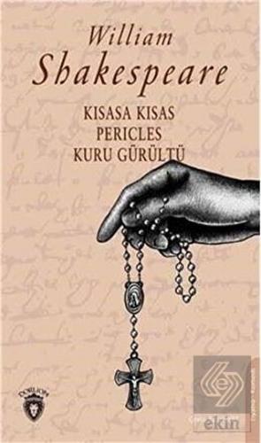 Kısasa Kısas Pericles Kuru Gürültü