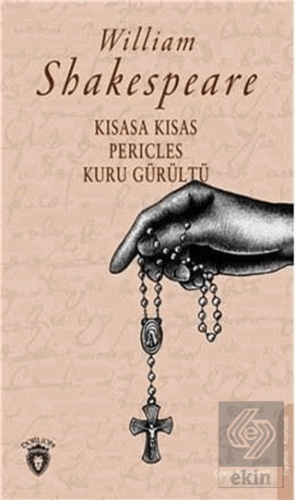 Kısasa Kısas Pericles Kuru Gürültü