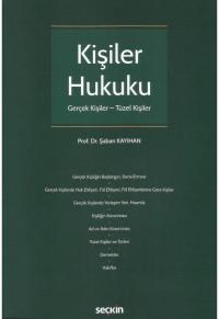 Kişiler Hukuku Gerçek Kişiler - Tüzel Kişiler