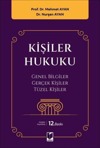 Kişiler Hukuku Mehmet Ayan Adelet Yayınevi Satın Al - ekinkitap.com
