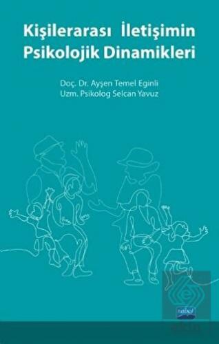 Kişilerarası İletişimin Psikolojik Dinamikleri