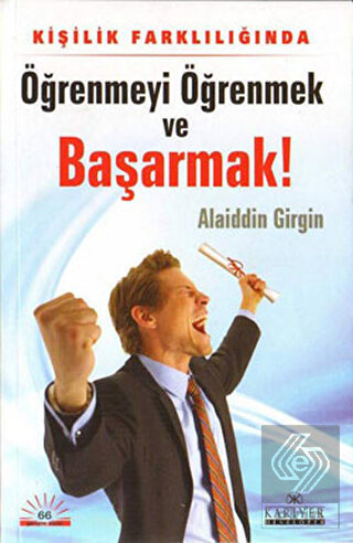 Kişilik Farklılığında Öğrenmeyi Öğrenmek ve Başarm