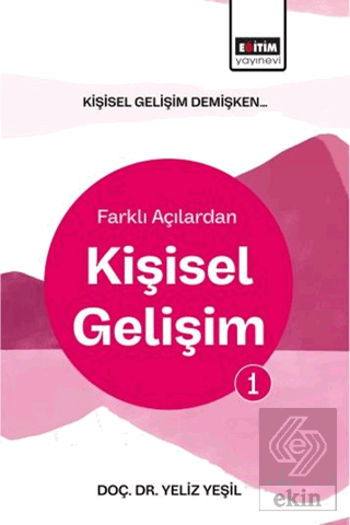 Kişisel Gelişim Demişken Farklı Açılardan Kişisel Gelişim