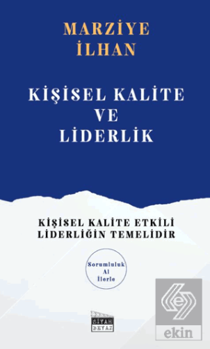 Kişisel Kalite ve Liderlik