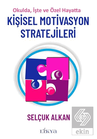 Kişisel Motivasyon Stratejileri