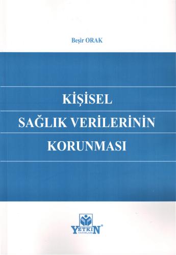 Kişisel Sağlık Verilerinin Korunması