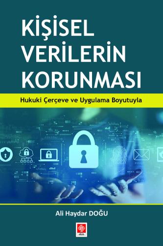Kişisel Verilerin Korunması Ali Haydar Doğu
