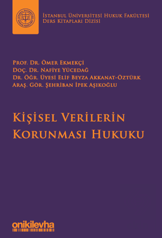 Kişisel Verilerin Korunması Hukuku İstanbul Üniver