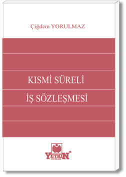 Kısmi Süreli İş Sözleşmesi