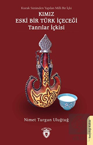 Kısrak Sütünden Yapılan Milli Bir İçki - Kımız Esk