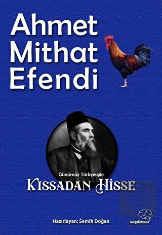 Kıssadan Hisse (Günümüz Türkçesiyle)