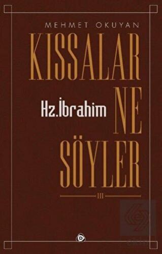 Kıssalar Ne Söyler