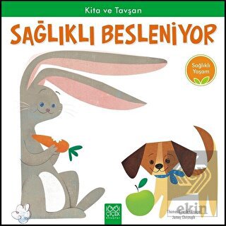 Kita ve Tavşan Sağlıklı Besleniyor - Sağlıklı Yaşa
