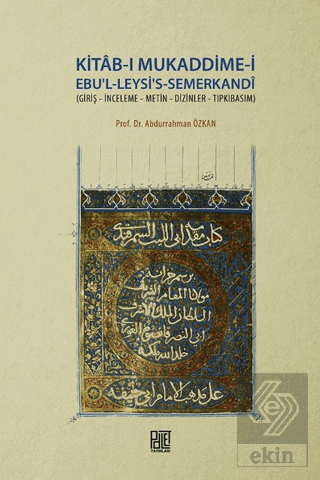 Kitab-ı Mukaddime-i Ebu'l-Leysi's-Semerkandi