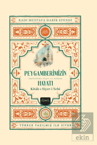 Kitab-ı Siyeri Nebi Peygamberimizin(sav) Hayatı (2 Cilt Kutulu Takım)