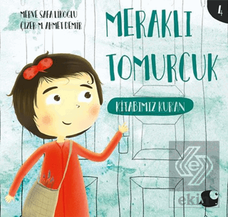 Kitabımız Kuran - Meraklı Tomurcuk 4 Merve Safa Erbaş Likoğlu Balık Ki