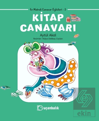 Kitap Canavarı - En Matrak Canavar Öyküleri 3