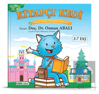 Kitapçı Kedi - Doktor Onaylı Gelişimsel Hikayeler
