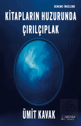 Kitapların Huzurunda Çırılçıplak