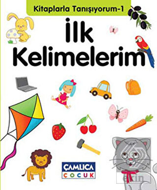 Kitaplarla Tanışıyorum 1 - İlk Kelimelerim