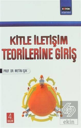Kitle İletişim Teorilerine Giriş