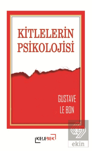 Kitlelerin Psikolojisi