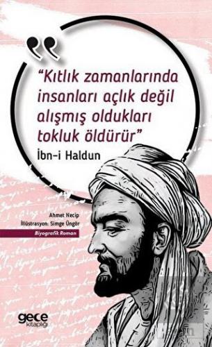 Kıtlık Zamanlarında İnsanları Açlık Değil Alışmış