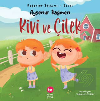 Kivi ve Çilek
