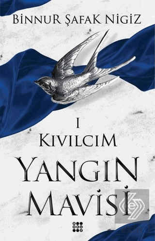 Kıvılcım - Yangın Mavisi Serisi 1