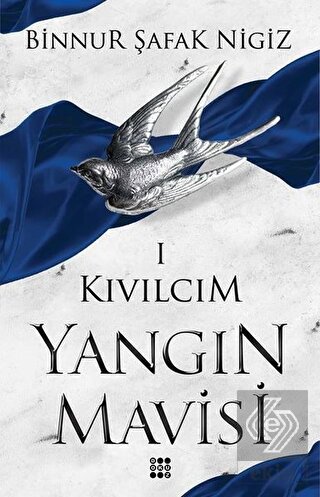 Kıvılcım - Yangın Mavisi Serisi 1