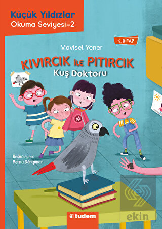 Kıvırcık ile Pıtırcık - Kuş Doktoru