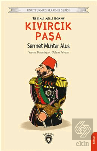 Kıvırcık Paşa - Unutturmadıklarımız Serisi