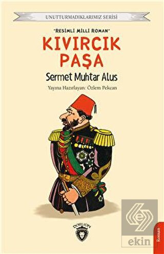 Kıvırcık Paşa - Unutturmadıklarımız Serisi