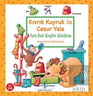 Kıvrık Kuyruk İle Cesur Yele