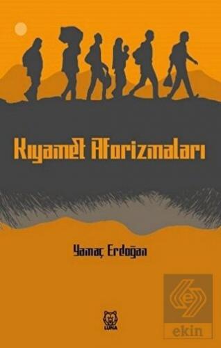 Kıyamet Aforizmaları