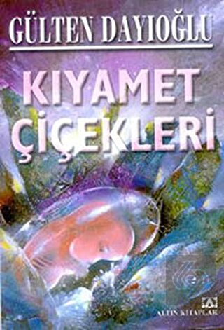 Kıyamet Çiçekleri