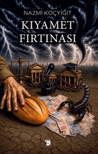 Kıyamet Fırtınası Nazmi Koçyiğit Alaska Yayınevi Satın Al - ekinkitap.