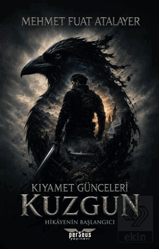 Kıyamet Günceleri - Kuzgun Mehmet Fuat Atalayer Perseus Satın Al - eki