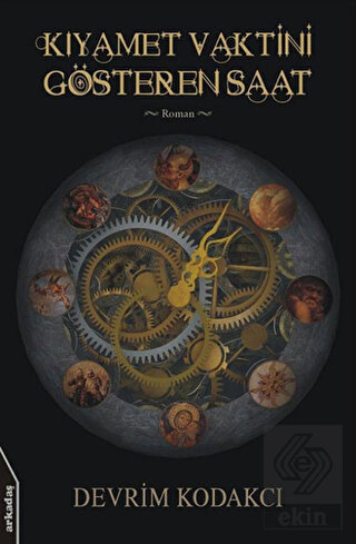 Kıyamet Vaktini Gösteren Saat