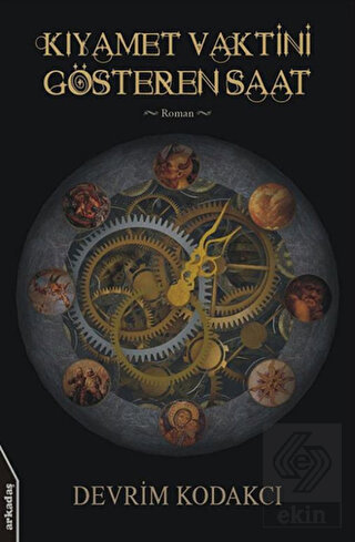 Kıyamet Vaktini Gösteren Saat