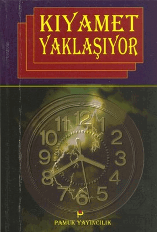 Kıyamet Yaklaşıyor (Kıyamet-006/P15)