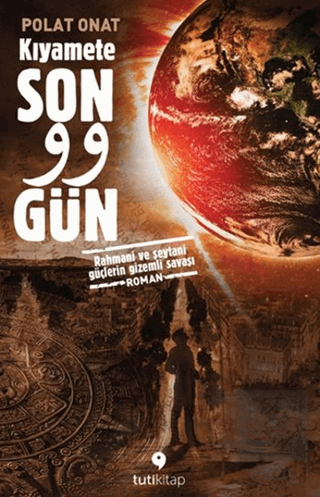 Kıyamete Son 99 Gün